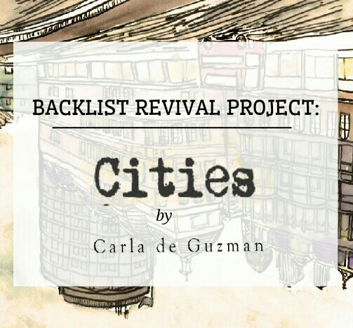 [Backlist Revival Project] Cities by Carla de&nbsp;Guzman